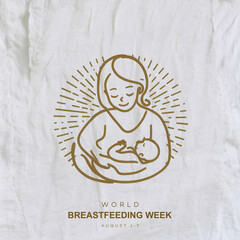 
World Breastfeeding Week, World Breastfeeding Week Poster, banner, Breastfeeding Week,  card, world Breastfeeding Week post, poster, post. Breastfeeding Week, August. 1-7. Vector. illustration.
   