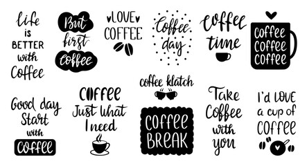Coffee lettering typography set. Morning drink motivational phrases, isolated ink calligraphy inscriptions. Hand made design for posters, neoteric vector set