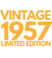 Vintage 1957 Limited Edition Happy T Shirt Design