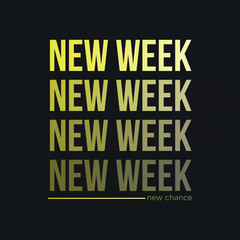 Vector new week shirt design