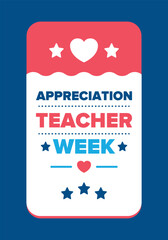 Teacher Appreciation Week in United States. Celebrated annual in May. In honour of teachers who hard work and teach our children. School and education. Student learning concept. Vector illustration