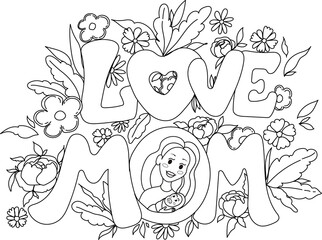 Love mom doodle greeting card illustration. Mom with baby and hand drawn lettering "Love MOM" with flowers on the background outline cartoon on transparent background. Design for mother's day