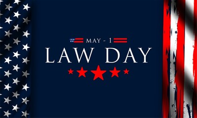 Law Day in the United States of America is celebrated on May 1  , vektor background - obrazy, fototapety, plakaty
