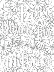  Kindness quotes Flower Coloring Page Beautiful black and white illustration for adult coloring book