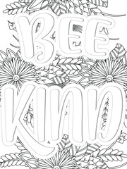  Kindness quotes Flower Coloring Page Beautiful black and white illustration for adult coloring book