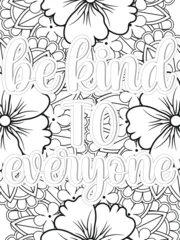 Foto op Canvas  Kindness quotes Flower Coloring Page Beautiful black and white illustration for adult coloring book © MdRakibul