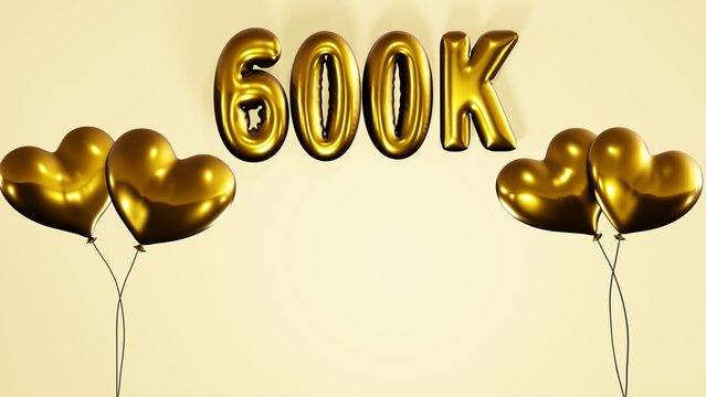 600k , 600000 followers subscribers likes celebration background with golden heart shaped helium air balloons and balloon texts on pink background 8k illustration.