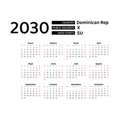 Calendar 2030 Spanish language with Dominican Republic public holidays. Week starts from Sunday. Graphic design vector illustration.