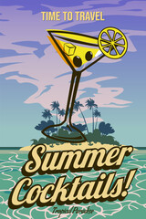Summer Cocktails poster retro, classical cocktail drinks in the glass, ocean, island, coast, palms
