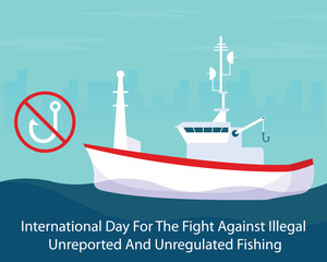 illustration vector graphic of fishing vessel at sea, displaying a sign prohibiting fishing, perfect for international day, fight against illegal, unreported and unregulated, fishing.