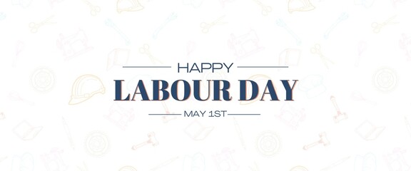 Happy Labour day 1st may Banner for social media post, 1st may  banner poster on white background