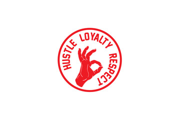Hustle, Loyalty, Respect (PNG 10800x7200)