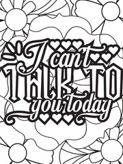 Sassy-Quotes Flower Coloring Page Beautiful black and white illustration for adult coloring book