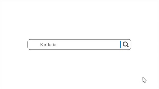 Kolkata in Search Animation. Internet Browser Searching