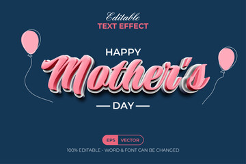 Pink Text Effect Happy Mother's Day. Editable Text Effect.