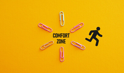 Getting out of the comfort zone. Personal development, motivation and challenge concepts