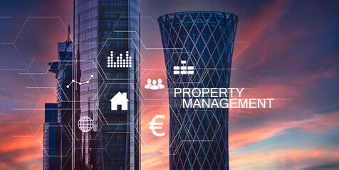 Property management concept. Maintenance, control and management of real estate and property assets.