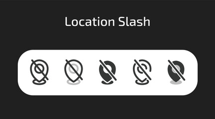 Location Slash icons in 5 different styles as vector	
