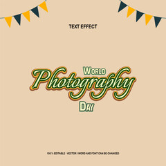 World [photography day text effect fully editable with high quality