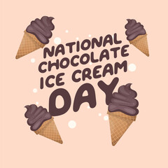 vector graphic of National Chocolate Ice Cream Day ideal for National Chocolate Ice Cream Day celebration.