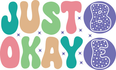 motivational typography t-shirt design vector,
inspirational quotes t-shirt design vector, typography t-shirt design vector, just be ok, never give up