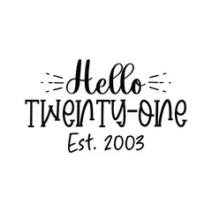 Hello Twenty-one Est 2003