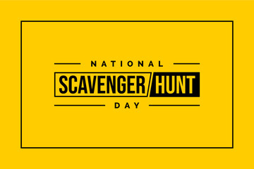 National Scavenger Hunt Day-2... - obrazy, fototapety, plakaty