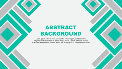 Abstract Background Design Template. Banner Wallpaper Vector Illustration. Teal Green