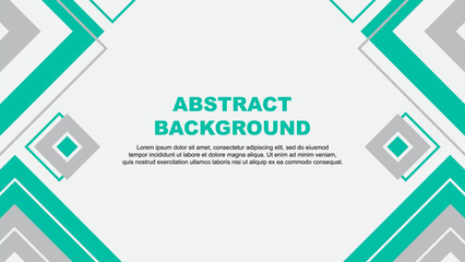Abstract Background Design Template. Banner Wallpaper Vector Illustration. Teal Green Background