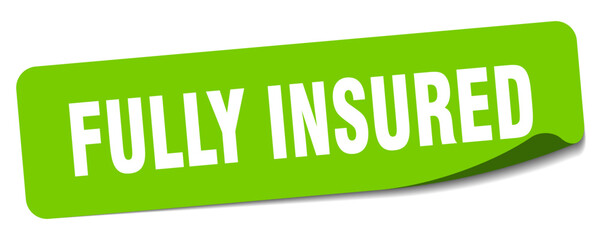 fully insured sticker. fully insured label - obrazy, fototapety, plakaty