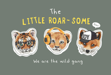 typography slogan with cute animal cubs in fashion style hand drawn vector illustration