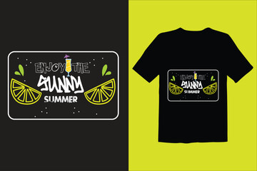  ENJOY THE SUNNY SUMMER T SHIRT DESIGN.