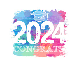 Cute artistic colorful banner for class of 2024 graduates. Congrats concept. Modern style icon or logo. Web button. Modern style texture with brushing strokes. Colored elements. White number. 