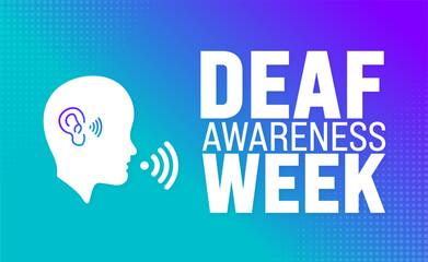 May is Deaf Awareness Week background template. Holiday concept. use to background, banner, placard, card, and poster design template with text inscription and standard color. vector illustration.