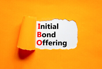 IBO initial bond offering symbol. Concept words IBO initial bond offering on beautiful white paper....