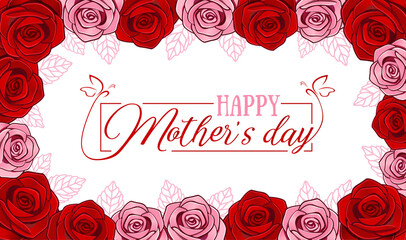 The elegant banner with a calligraphic inscription "Happy Mother's Day", with beautiful red and pink roses. Vector text with a frame for Mother's Day.