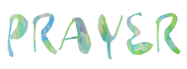 PRAYER The word PRAYER with a digital Pastel colored painting in the letters PRAYER - Transparent PNG Text, Word, letters, color, colorful, pastel