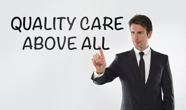 Quality care above all