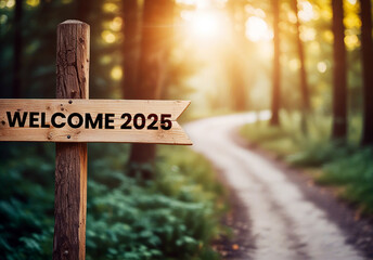 welcome 2025. Wooden sign with new year numbers 2025.