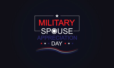 Saluting the Backbone of Our Armed Forces Military Spouse Appreciation