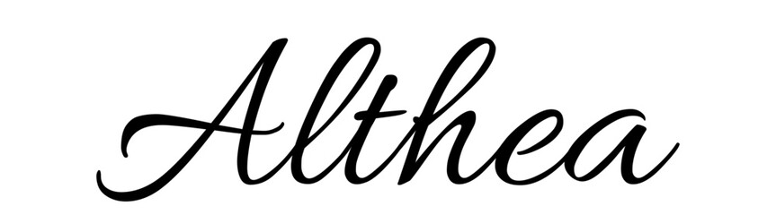 Althea - black color - name written - ideal for websites, presentations, greetings, banners, cards, t-shirt, sweatshirt, prints, cricut, silhouette, sublimation, tag

 - obrazy, fototapety, plakaty