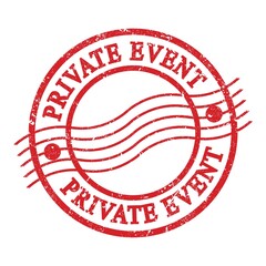 PRIVATE EVENT, text written on red postal stamp.