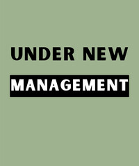 Under new management t-shirt design template, groom t-shirt design, bride t-shirt design