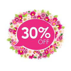 Isolated label with talking cloud and discount symbol 30 percent off. Floral frame. Cute background with flowers and leaves. Shopping coupon design. Gift card idea. Sale flyer. Round icon with flowers