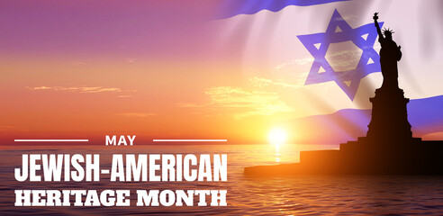 May is Jewish American heritage month. Flag of Israel and Statue of Liberty on sky background. 3d illustration.