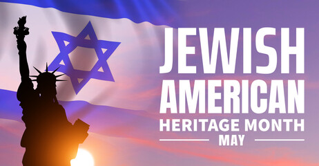May is Jewish American heritage month. Flag of Israel and Statue of Liberty on sky background. 3d illustration. - obrazy, fototapety, plakaty