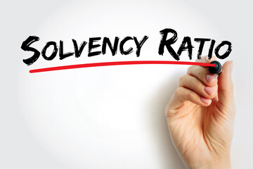 Solvency Ratio - relationship between equity and total assets, text concept background