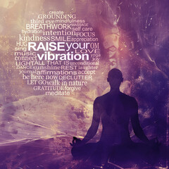 Spiritual healing words to help raise your vibration - rustic modern art meditating in lotus position beside a perfect circular word cloud relevant to spirituality and raising your vibration    