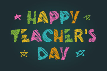 Hand Lettering Text Happy Teacher's Day on chalkboard. vector illustration. cute pictures.