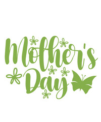 Mother’s Day typography clip art design on plain white transparent isolated background for sign, card, shirt, hoodie, sweatshirt, apparel, tag, mug, icon, poster or badge